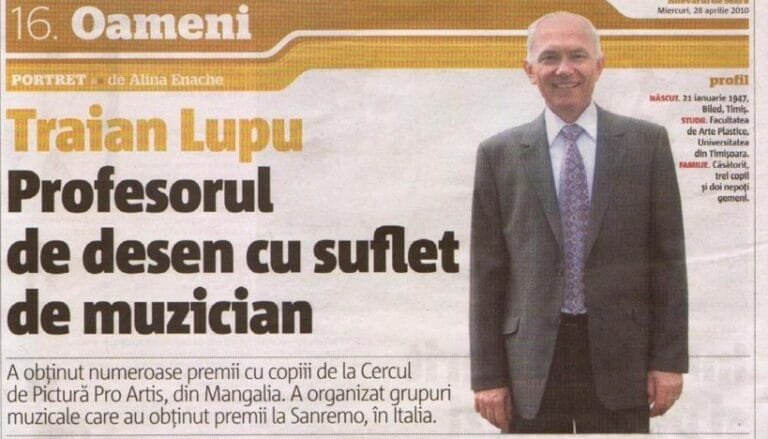 Traian Lupu, profesorul de Desen, cu suflet de muzician